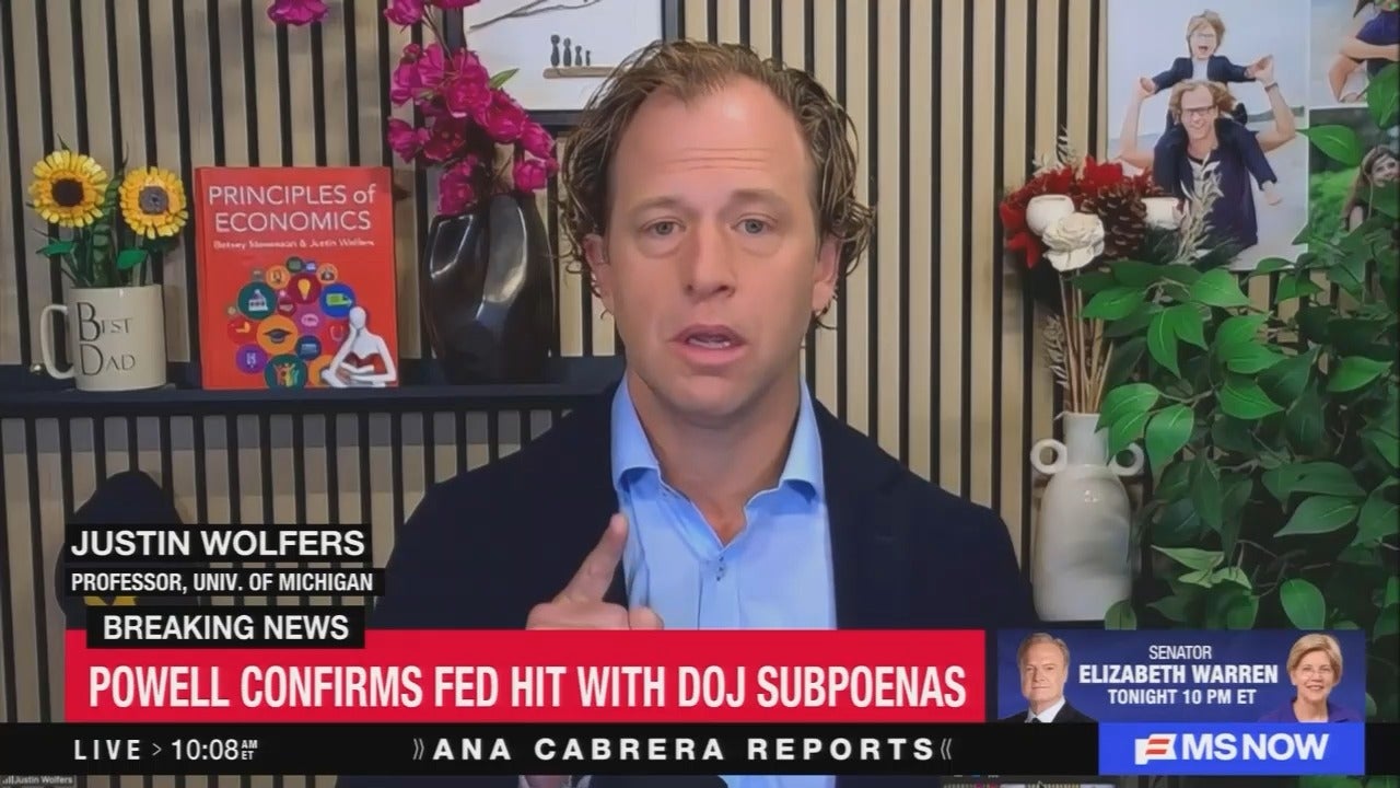 Economist Justin Wolfers on Trump's threat to Powell: "This is the stuff of tinpot dictators. This is the stuff that tends to precede a hyperinflation."