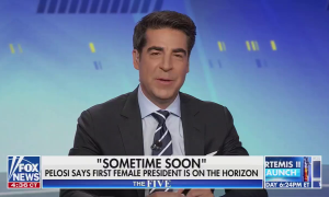 still of Watters; chyron: "Sometime soon" Pelosi says first female president is on the horizon