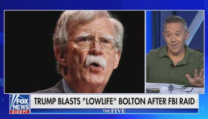 still of Gutfeld; chyron: Trump blasts "lowlife" Bolton after FBI raid