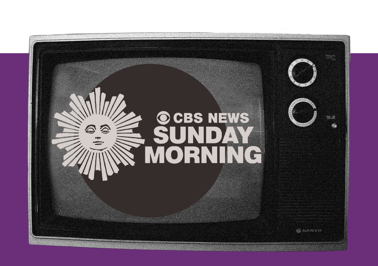 CBS Sunday Morning 